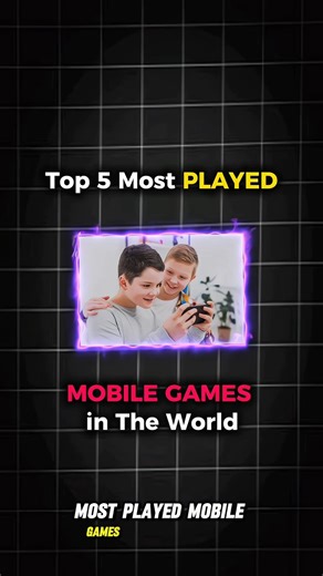 Top 5 Most Played Mobile GAMES In The World! 📱📊🔥