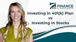 Investing in 401(k) Plan vs Investing in Stocks | Finance Strategists