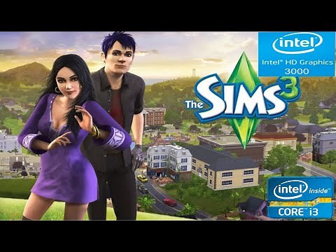 the sims 3 on intel hd graphic 3000 | intel core i3 | VRAM 64mb | gameplay laptop