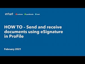 How To - Send and Receive Documents using eSignature in ProFile (Single Returns)