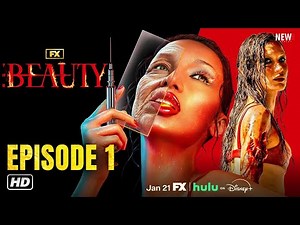 The Beauty Episode 1 Trailer - FX, Release Date, Cast, Plot, & When Perfection Turns Deadly