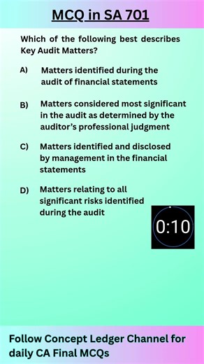 Audit MCQ#1 | SA 701 Key Audit Matters‪@ConceptLedger‬#SA701 #AuditMCQ #KeyAuditMatters #AuditConcept