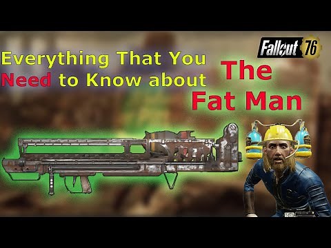 Fallout 76 How To Obtain A Fatman