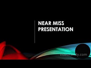 Lesson of Near miss with PPT Slides