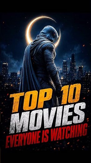 Top 10 movies everyone is right now 😱 #shorts #top10 #movie