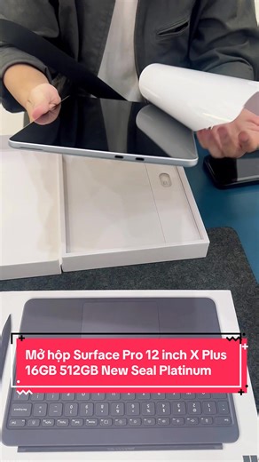 Mở hộp Surface Pro 12 inch X Plus 16GB 512GB New Seal Platinum #surfacecuhcm #surfacehcm #surface #pro12inch #Platinum @Surface Cũ HCM HN chính hãng @Surface Cũ Hà Nội HCM