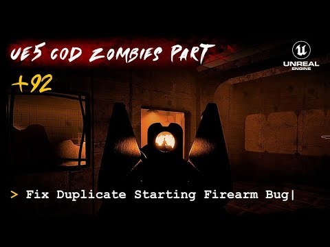 UE5 CoD Zombies Tutorial Part 92: Fix Duplicate Starting Firearm Bug
