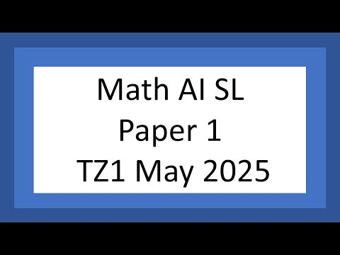 Paper 1 AI SL TZ1 2025