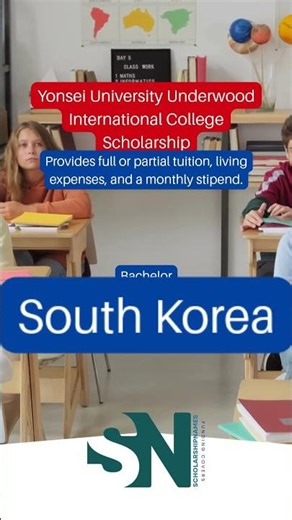 Yonsei University Underwood International College Scholarship