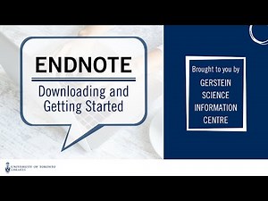 EndNote 1: Downloading and getting started