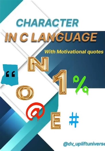 Character in c language|motivational quotes|#programmingshorts #motivation
