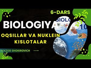 6-Mavzu: OQSILLAR VA NUKLEIN KISLOTALAR