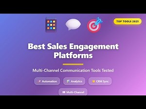 Best Sales Engagement Platforms 2025: Top Tools Compared