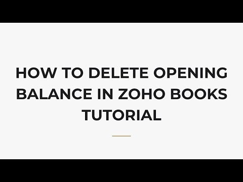 How To Delete Opening Balance In Zoho Books Tutorial