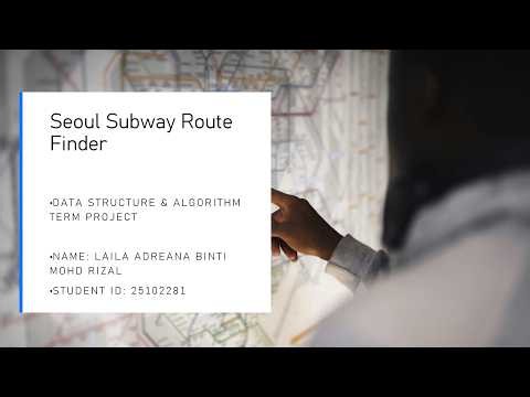 Data Structure & Algortihm | Seoul Subway Route Finder | Python (Djikstra)