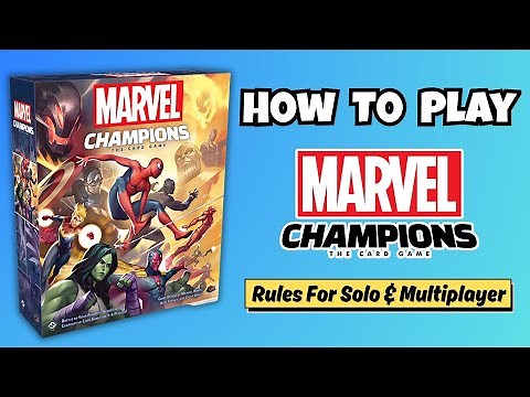 How To Play Marvel Champions 2026: Solo AND Multiplayer In Depth With Examples