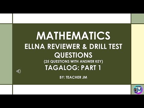 ELLNA Reviewer & Drill Questions MATH Part 1 TAGALOG