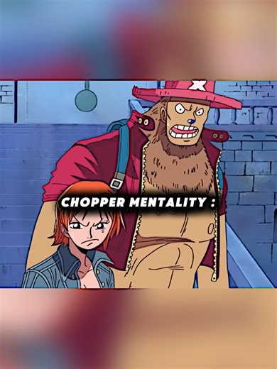 Chopper Mentality in One Piece Anime Explained