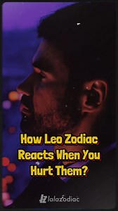 How Leo Reacts When You Hurt Them? | Oh My Leo