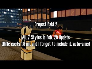 (READ DESC) PROJECT BAKI 2 - ALL 7 STYLES SHOWCASE FROM FEBRUARY 20TH - ROBLOX