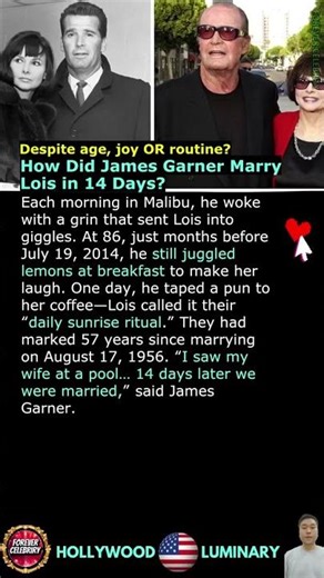 How Did James Garner Marry Lois in 14 Days?