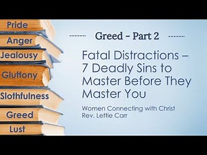 The Sin Called Greed - (Pt. 2) - WCWC Bible Study