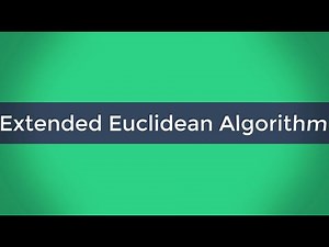 Extended Euclidean Algorithm | C++ Implementation