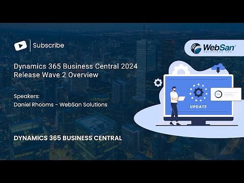 Dynamics 365 Business Central 2024 Release Wave 2 Overview