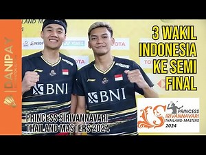Hasil Lengkap Indonesia 🇮🇩 Quarterf Final | PRINCESS SIRIVANNAVARI Thailand Masters 2024