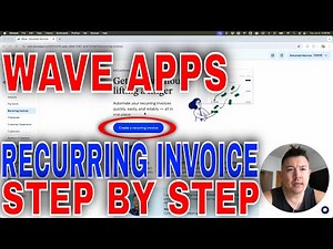 ✅ How To Set Up Recurring Invoice In Wave Apps🔴