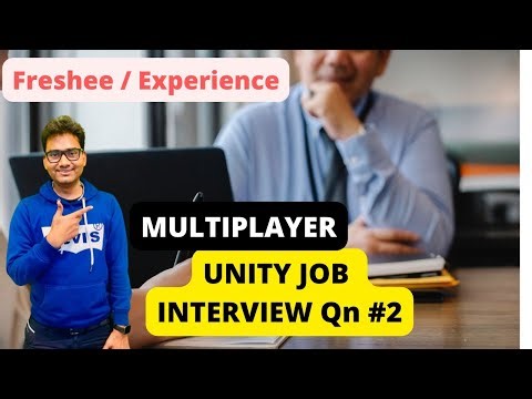Unity Interview Questions for Game Developer Job Interview (Multiplayer) EP.2