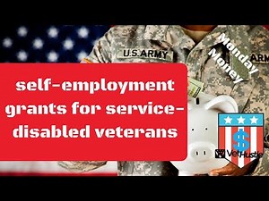 Self Employment Grants For Service Disabled Veterans