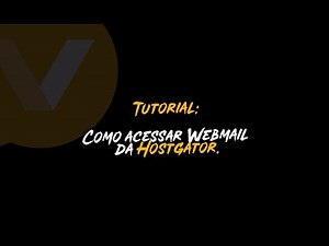 Como Acessar o Webmail HostGator pela Sua Própria URL: Tutorial Passo a Passo