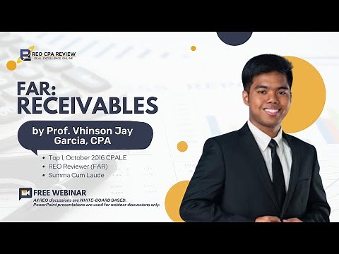 FAR: Receivables by Prof. Vhinson Garcia, CPA