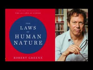 How to understand humans : The Laws of Human Nature Audiobook By Robert Greene