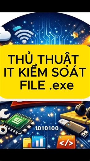 Thủ thuật IT chặn file exe #meohay #windows #meovathuuich #thuthuatmaytinh#it