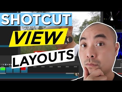 Shotcut View Layouts And Adjusting Workspace Features | Shotcut Tutorial