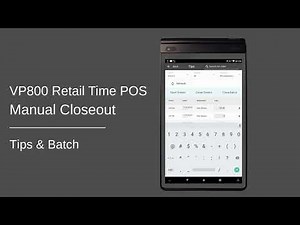 VP800 Retail Time POS manual closeout tips and batch