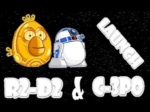 Angry Birds Star Wars - R2-D-2 & C-3PO / Launch