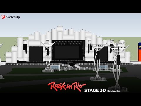 Rock in Rio Stage 3D - Sketchup (Construction)