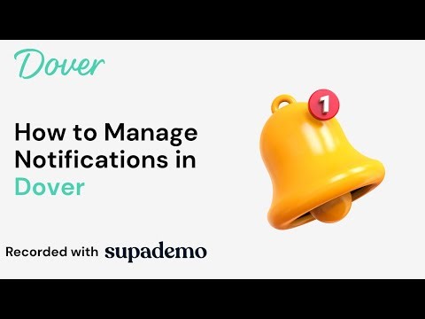How to Manage Notifications in Dover