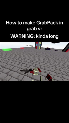How to make a GrabPack in Grab Vr #poppyplaytime #vr #grabvr #fyp #tutorial