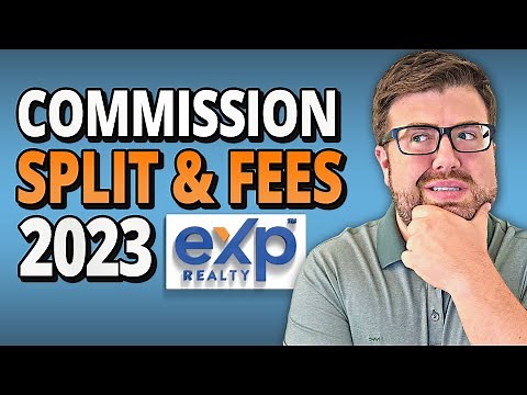 eXp Realty Commission Splits & Fees 2023: What You Need to Know