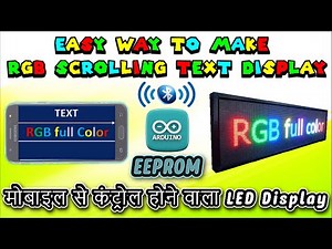 How to Make Bluetooth Controlled RGB Scrolling Text Display tutorial :110