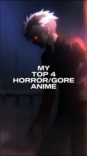 💀 My Top 4 Horror/Gore Anime | Twisted, Bloody, and Unforgettable