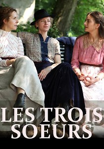 Regarder Les Trois sœurs en streaming complet et légal