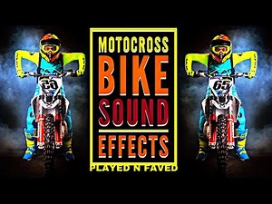 Motocross Bike Sound Effects / Sound Of Racing Dirt Bike / Bike Motor Engine Sounds / Royalty Free