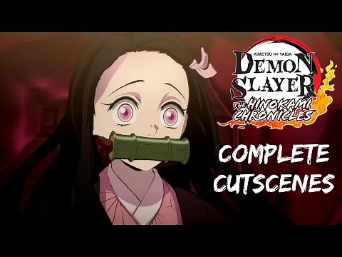 Demon Slayer: Kimetsu no Yaiba – The Hinokami Chronicles Complete Cutscenes (Japanese Voice)