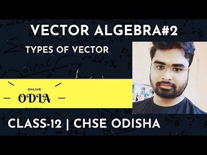 VRCTOR ALGEBRA-2 | EXERCISE-12(A) | CLASS12 | CHSE ODISHA | EOM