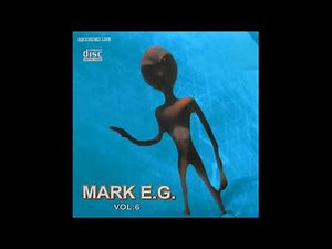 MARK E.G VOLUME 6 RECORDED LIVE Bootlegged (CJ SERIES)